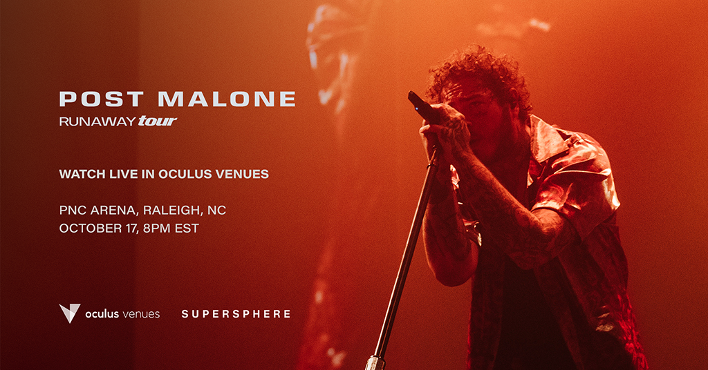 Supersphere Announces Post Malone Immersive Broadcast, Live in Oculus Venues