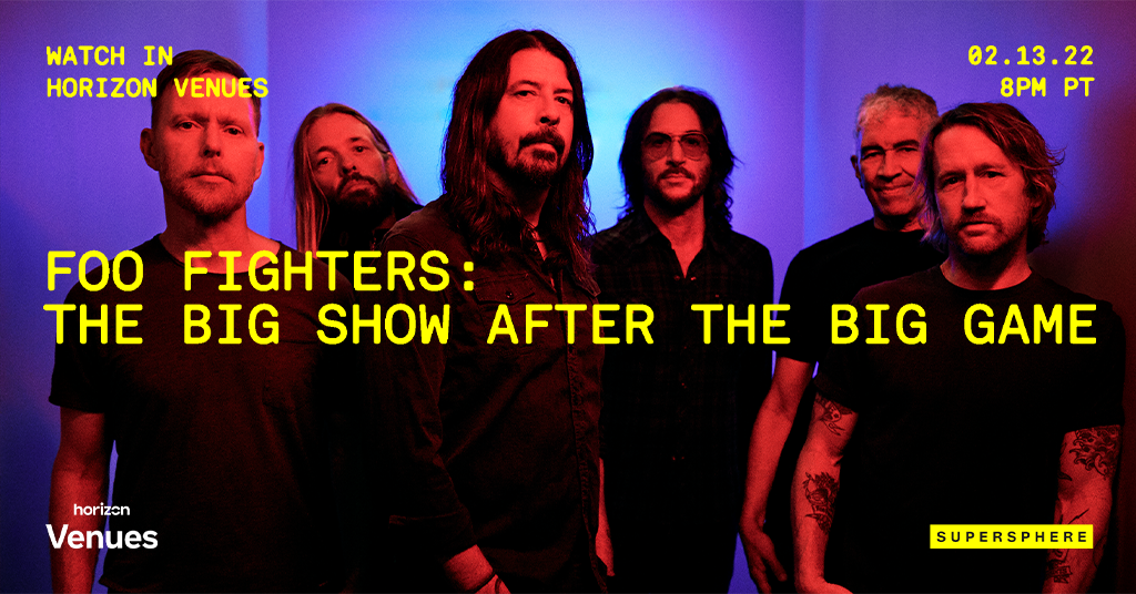 Foo Fighters Concert to Air in Horizon Venues February 13 After the Big Game, Produced by Supersphere